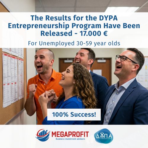 The Results for the DYPA Entrepreneurship Program Have Been Released 17.000 € - for Unemployed 30-59 year olds - 100% Success!