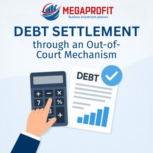 Debt Settlement Out-of-Court Mechanism